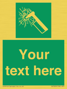 Custom sign safe condition emergency hammer